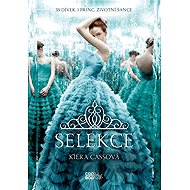 Selekce - Kiera Cass