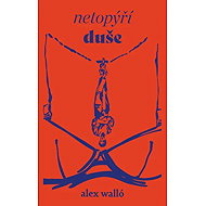 Netopýří duše - Alex Walló