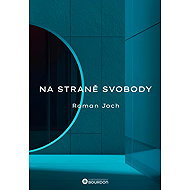 Na straně svobody - Roman Joch
