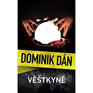 Věštkyně - Dominik Dán