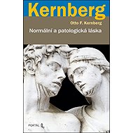 Normální a patologická láska - 