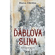 Ďáblova slina - Hana Oboda