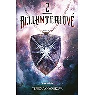 Bellanteriové - Tereza Vodvářková
