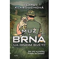 Muž z Brna na Onom Světě - Petra Klabouchová