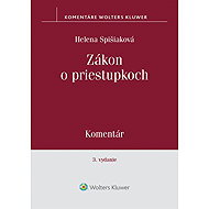 Zákon o priestupkoch: Komentár - Helena Spišiaková