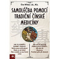 Samoléčba pomocí tradiční čínske medicíny - Clive Witham