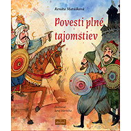 Povesti plné tajomstiev - Renáta Matúšková