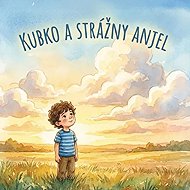 Kubko a strážny anjel - 