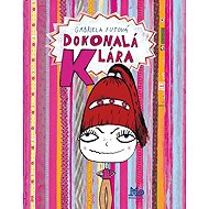 Dokonalá Klára - 