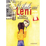 Říkali mi Leni - 