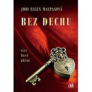 Bez dechu - Jodi Ellen Malpas