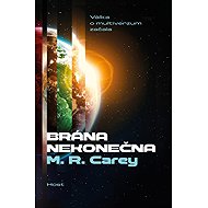 Brána nekonečna - M.R. Carey