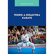 Teorie a didaktika karate - Michal Hrubý
