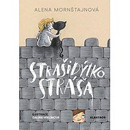 Strašidýlko Stráša - Alena Mornštajnová; Galina Miklínová