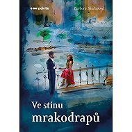 Ve stínu mrakodrapů - 