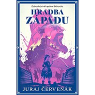 Hradba západu - Juraj Červenák