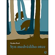 Syn medvědího otce - 