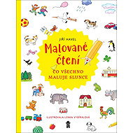 Malované čtení Co všechno maluje slunce - Jiří Havel