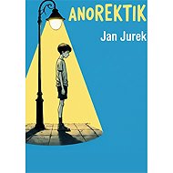 Anorektik - Jan Jurek