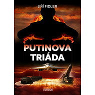Putinova triáda - Jiří Fidler
