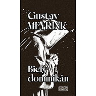 Biely dominikán - Gustav Meyrink