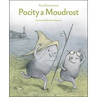 Pocity a Moudrost - Tina Oziewiczová; Aleksandra Zającová