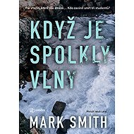 Když je spolkly vlny - 