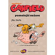 Garfield Pomalejší nežere - Jim Davis