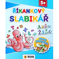 Říkankový slabikář: Zábavná cvičebnice - 