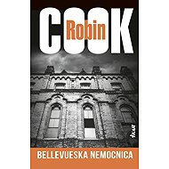 Bellevueska nemocnica - Robin Cook