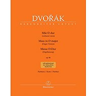 Mše D dur op. 86: varhanní verze - Antonín Dvořák