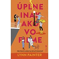 Úplne inak ako vo filme - Lynn Painter
