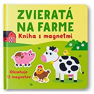 Zvieratá na farme: Kniha s magnetmi - 