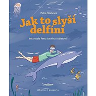 Jak to slyší delfíni - 