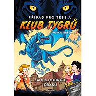 Klub Tygrů Zámek modrých draků - Thomas Brezina