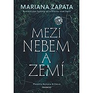 Mezi nebem a zemí - Mariana Zapata