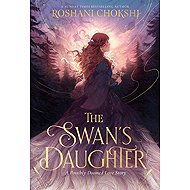 The Swan's Daughter - 