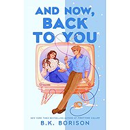 And Now, Back to You - 