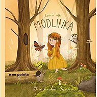 Lesní víla Modlinka - Dominika Mecová