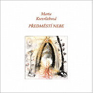Předměstí nebe - Marta Kocvrlichová