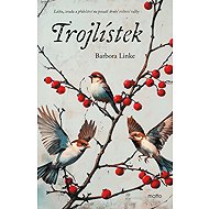 Trojlístek - Barbora Linke