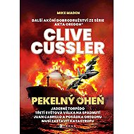 Pekelný oheň - Clive Cussler