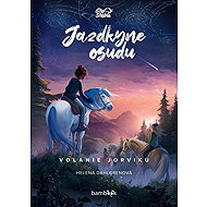 Jazdkyne osudu: Volanie Jorviku - Helena Dahlgren
