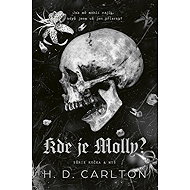 Kde je Molly? - H.D. Carlton