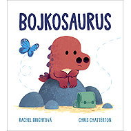 Bojkosaurus - Rachel Bright