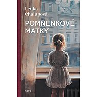 Pomněnkové matky - 