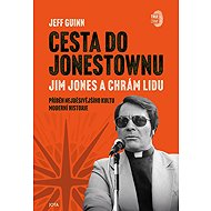 Cesta do Jonestownu - Jeff Guinn