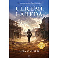 Ulicemi Lareda - Larry McMurtry