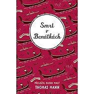 Smrt v Benátkách - Thomas Mann