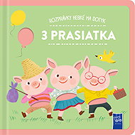 Tri prasiatka - 